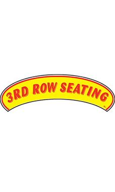 Arch Windshield Slogan Sticker - "3rd Row Seating" Arch Windshield Slogan Sticker - "3rd Row Seating"