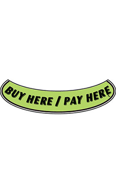 Smile Windshield Slogan Sticker - Black/Neon Green - "Buy Here/Pay Here" Smile Windshield Slogan Sticker - Black/Neon Green - "Buy Here/Pay Here"
