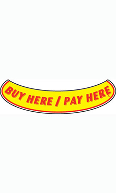 Smile Windshield Slogan Sticker - "Buy Here/Pay Here" Smile Windshield Slogan Sticker - "Buy Here/Pay Here"