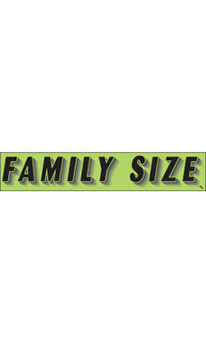Rectangular Slogan Windshield Sticker - Green - "Family Size"