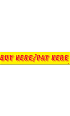 Rectangular Slogan Windshield Sticker - "Buy Here/Pay Here"