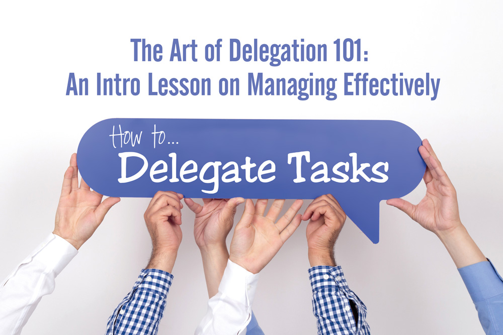 How to Delegate 