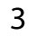 3
