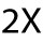 XXL